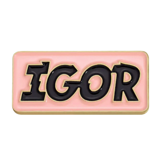 IGOR Enamel Pin